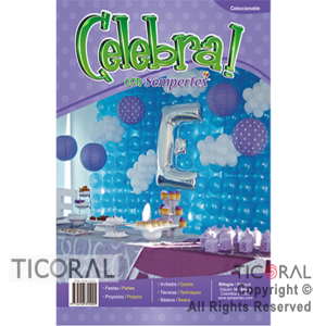 LIBRO DECORACION CON GLOBOS CELEBRA EDICION 16 SEMPERTEX x 1